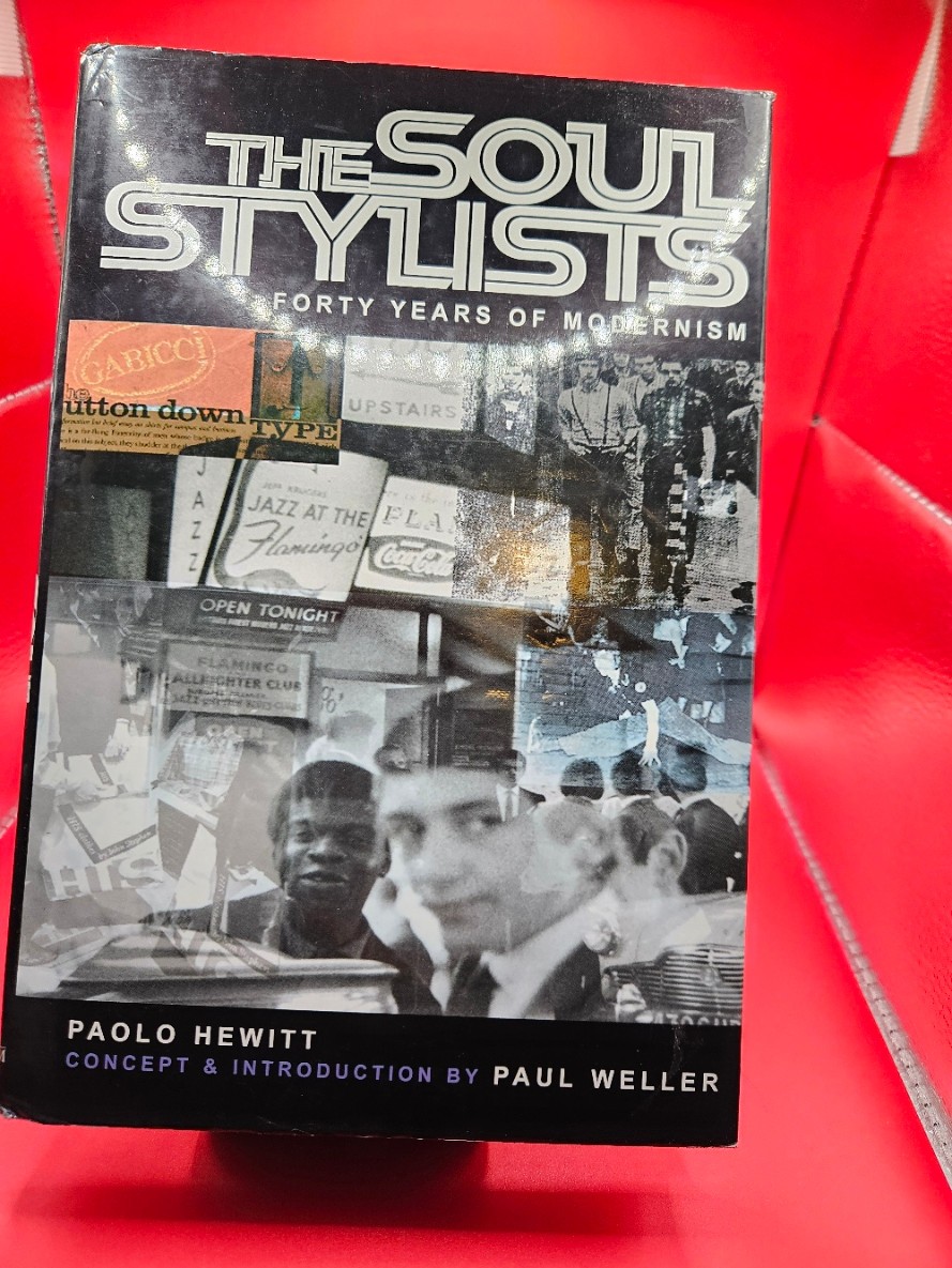 Soul Stylists by Paolo Hewitt (2001, Hardcover) Paul Weller