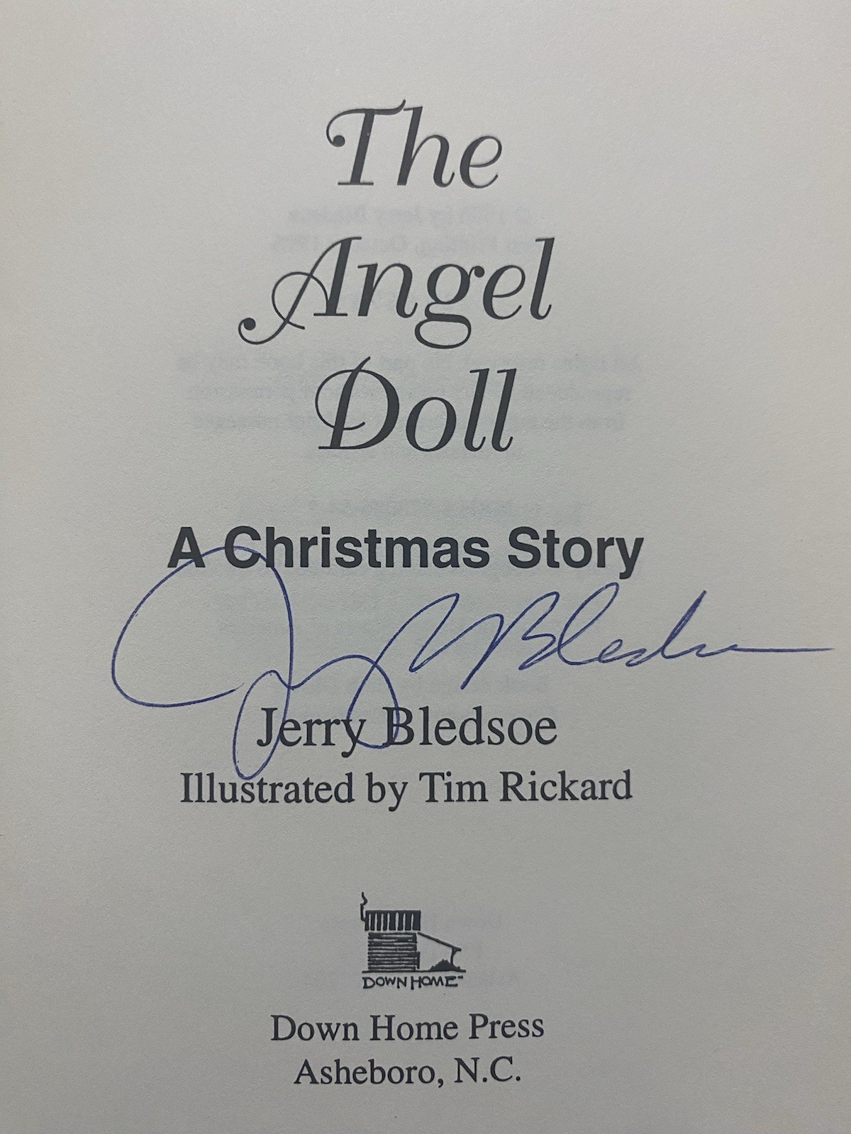 The Angel Doll: A Christmas Story BY Jerry Bledsoe (1996) SIGNED 1st Printing HC