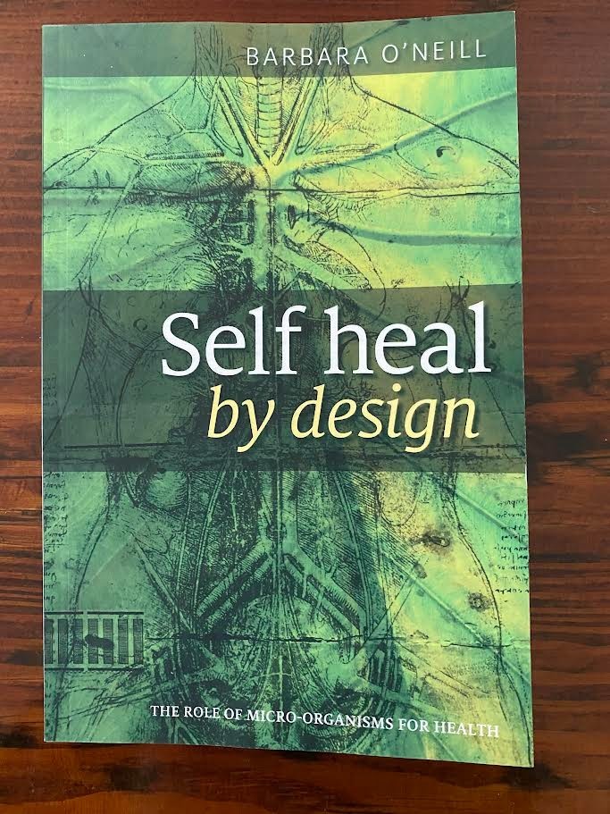 Self heal by design barbara o’neill paperback 2023 NA Edition Free Shipping