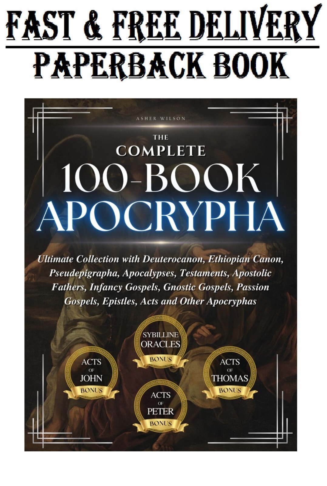 THE COMPLETE 100-BOOK APOCRYPHA: Ultimate Collection with Deuterocanon, Ethiopia