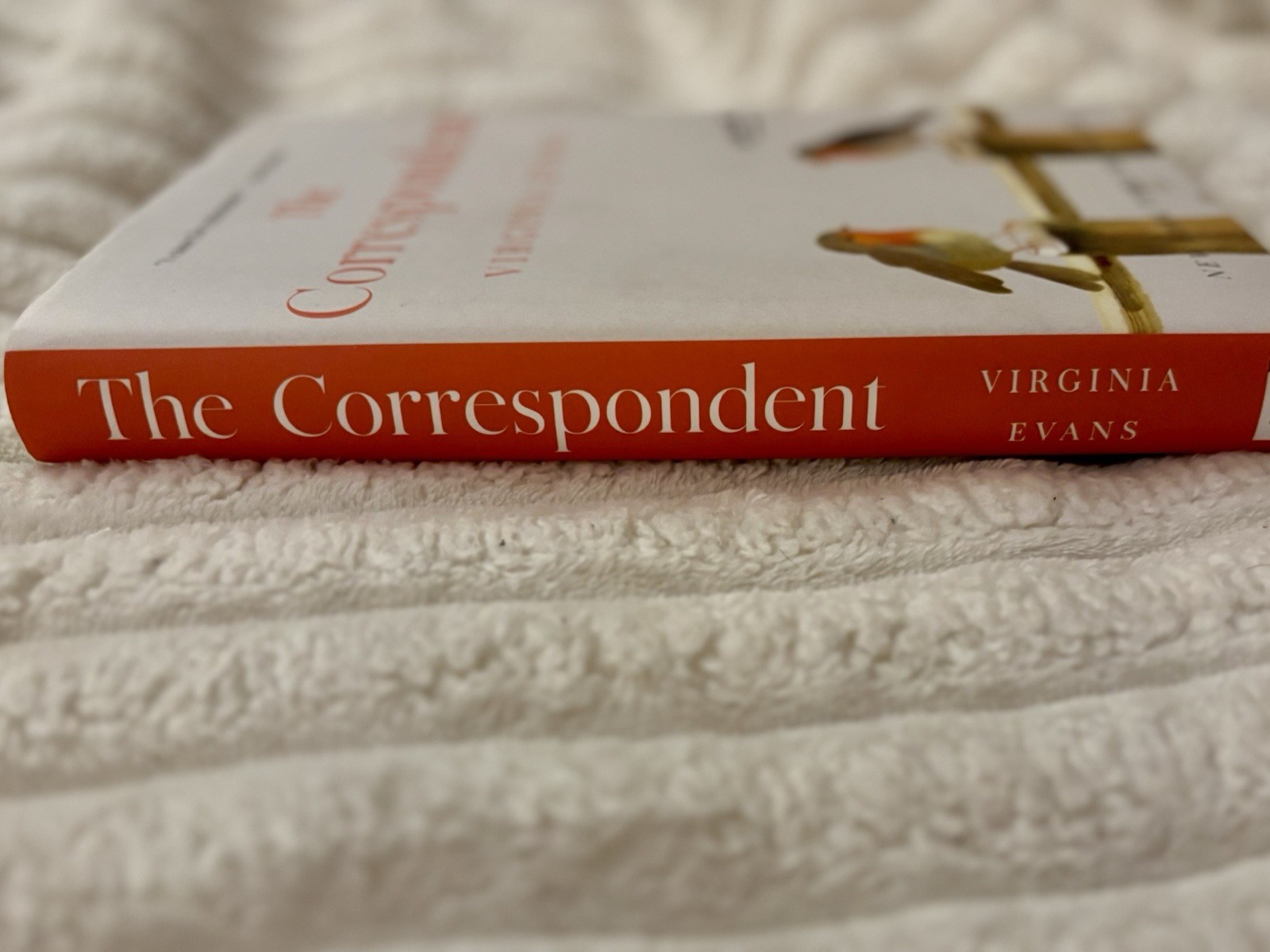 The Correspondent: Novel Hardcover First Edition Excellent Condition