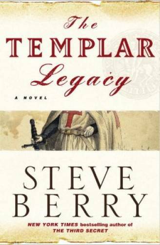 The Templar Legacy: A Novel – Hardcover By Berry, Steve – GOOD