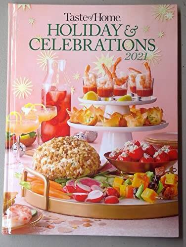 Taste of Home Holiday & Celebrations 2021 – Hardcover – VERY GOOD