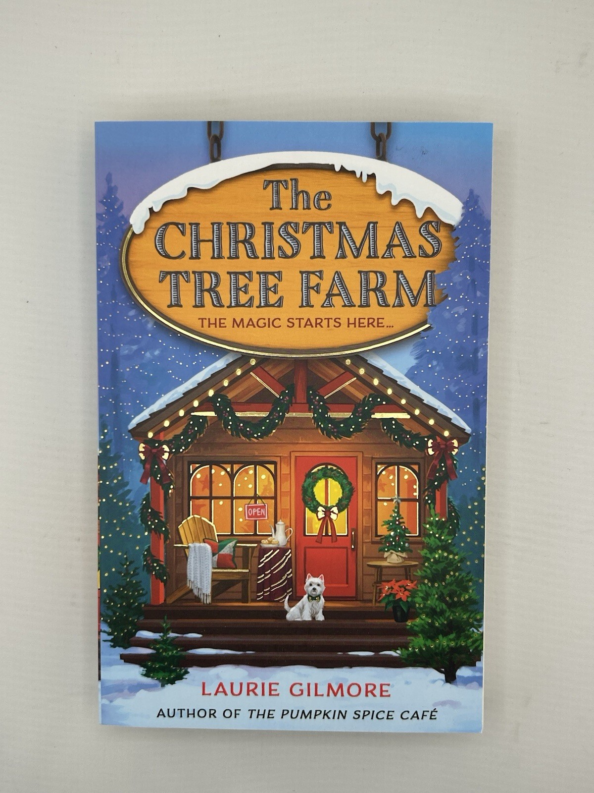 Christmas Tree Farm (Dream Harbor, Book 3) by Laurie Gilmore (2024, Uk-B Format