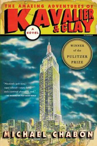The Amazing Adventures of Kavalier & Clay – Paperback By Chabon, Michael – GOOD