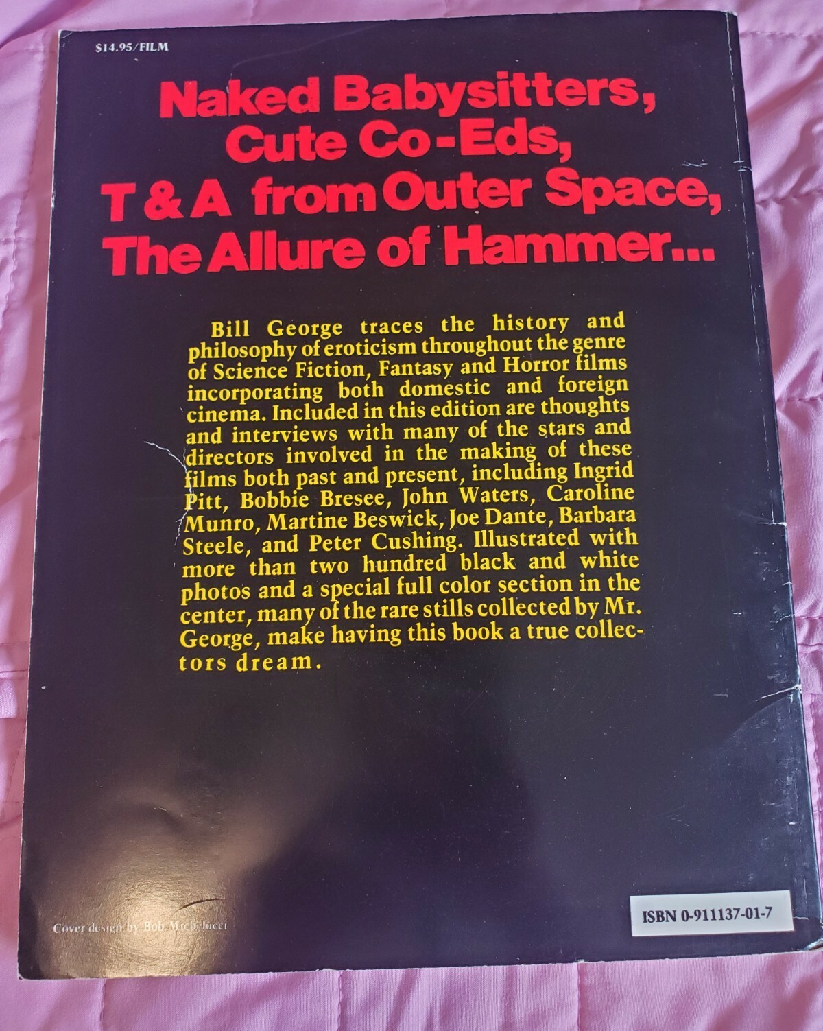 EROTICISM IN THE FANTASY CINEMA by Bill George 1984 128 PAGES Niche Film Book