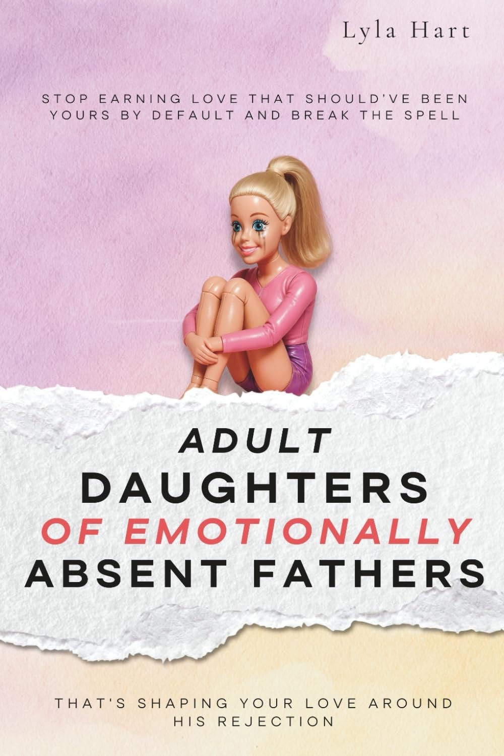 Adult Daughters of Emotionally Absent Fathers: Stop earning love that should’ve