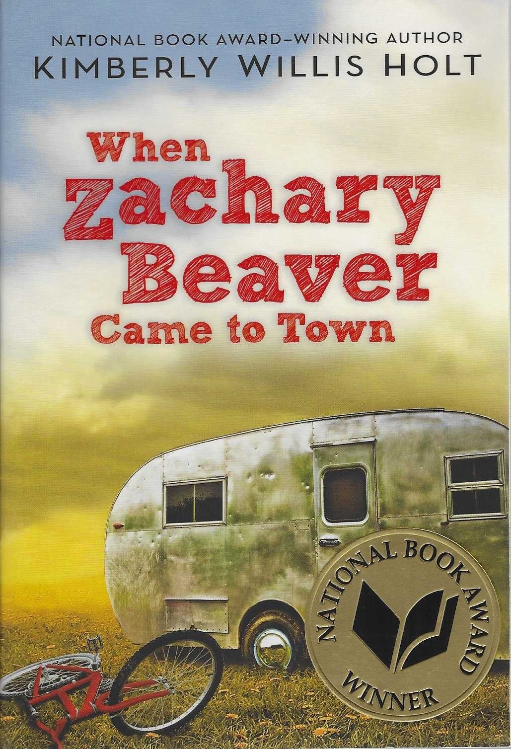 When Zachary Beaver Came to Town by Kimberly Willis Holt (2011 Square Fish NYC)