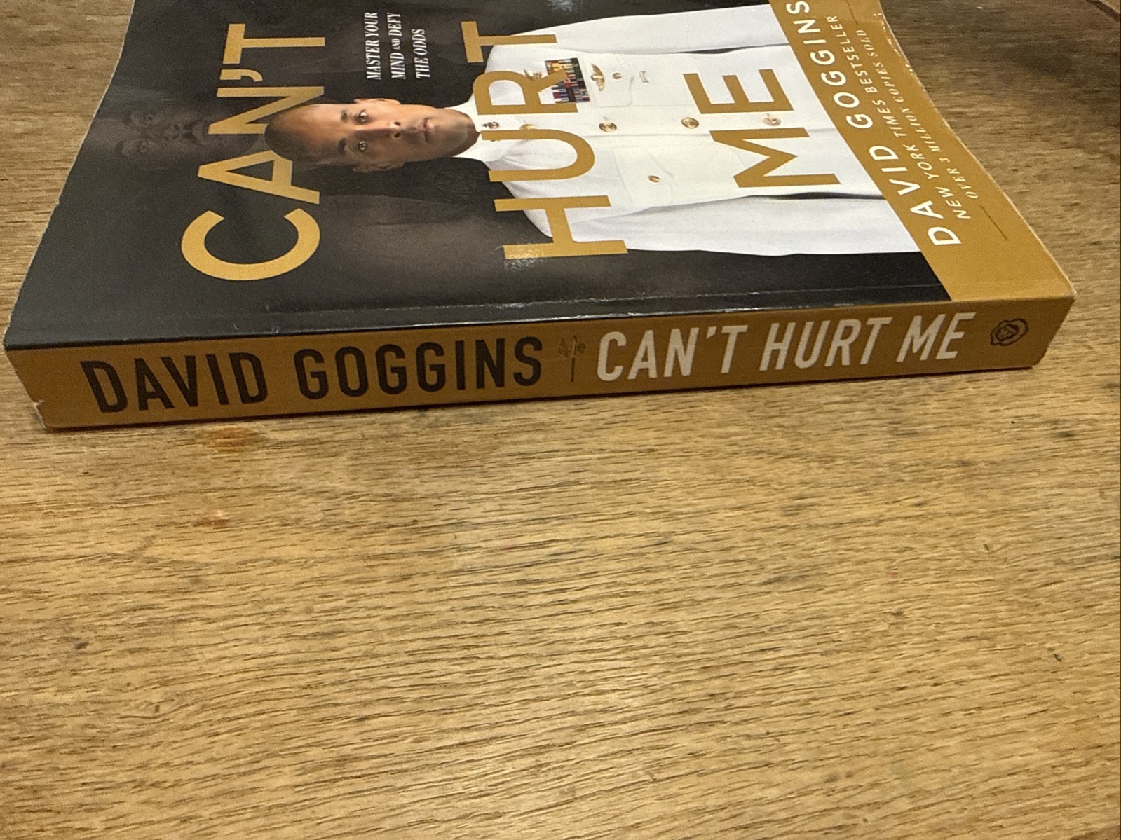 Can’t Hurt Me: Master Your Mind and Defy the Odds by David Goggins (Paperback)