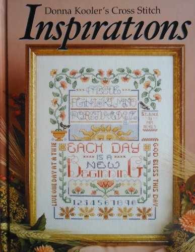 Donna Kooler’s Cross Stitch Inspirations – Unknown Binding, by n/a – Very Good