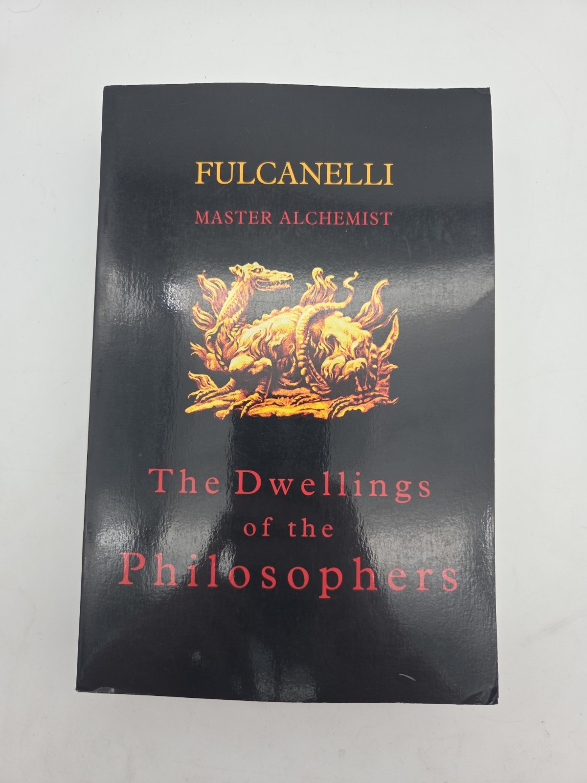 FULCANELLI MASTER ALCHEMIST THE DWELLINGS OF THE PHILOSOPHERS 1999 1st EDT PPRBK