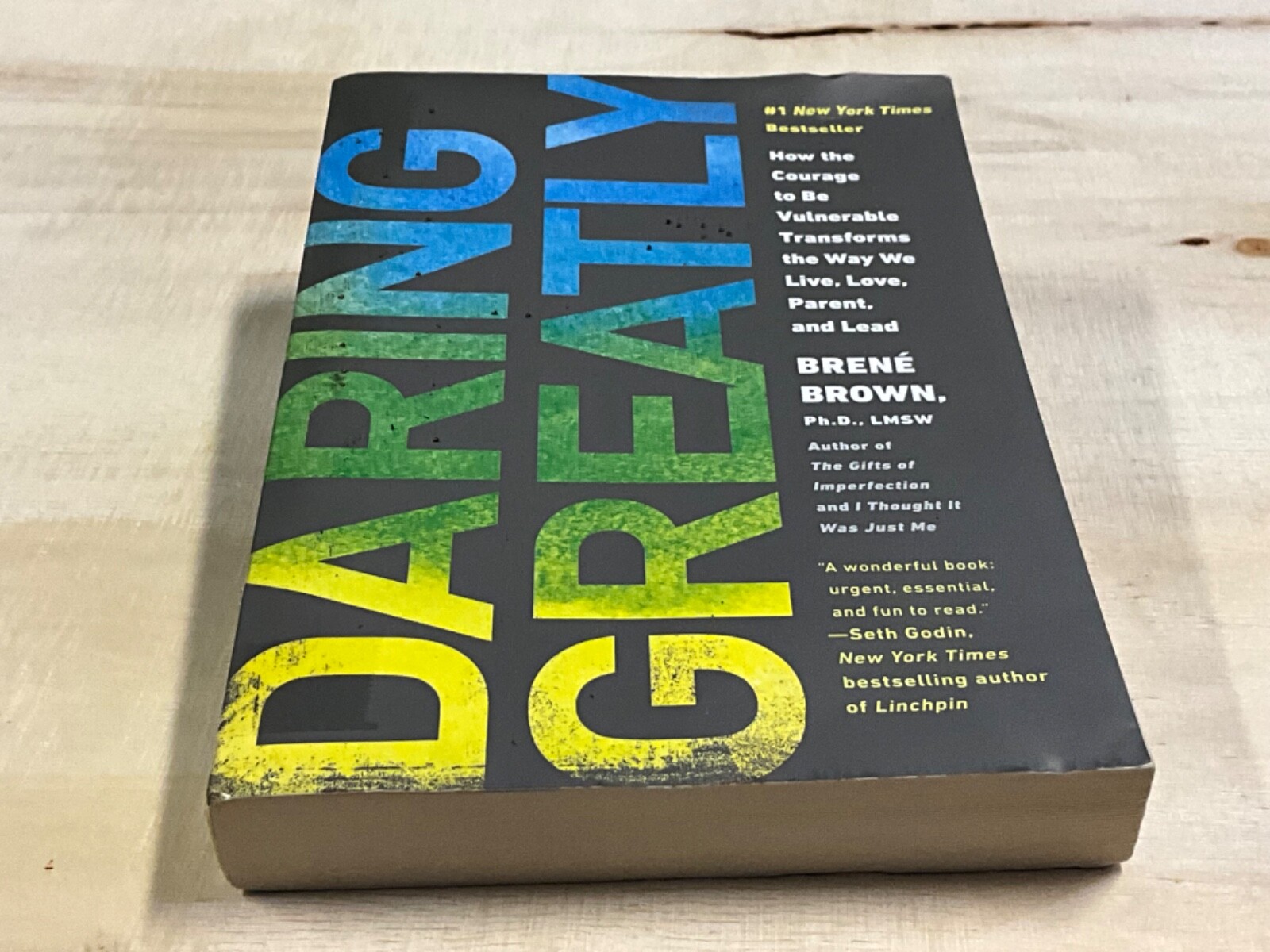 Daring Greatly: How the Courage to Be Vulnerable Transforms the Way… ACCEPTABLE