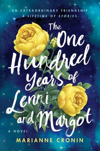 The One Hundred Years of Lenni and Margot: A Novel – Paperback – GOOD