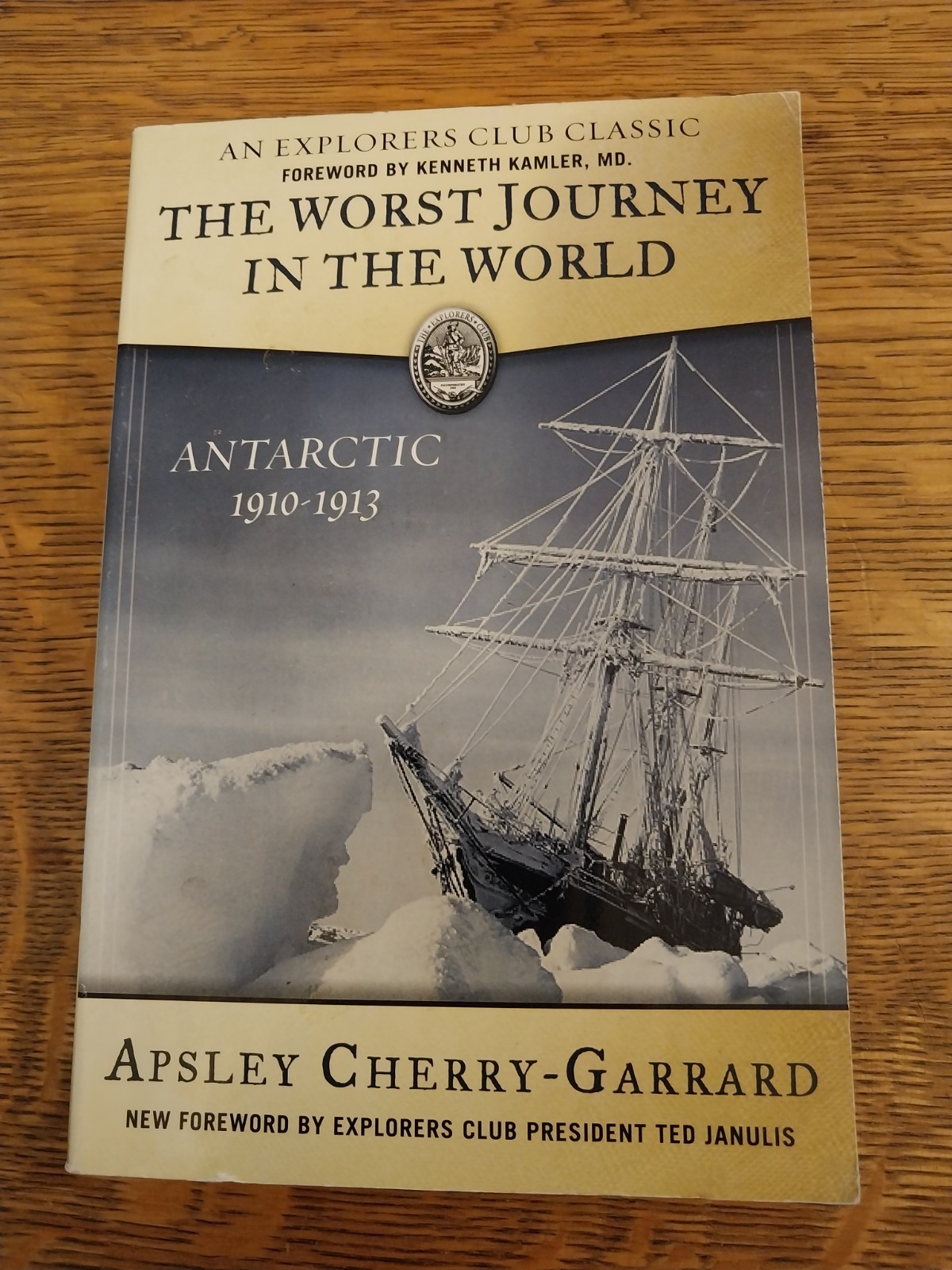 The Worst Journey in the World: Antarctic 1910-1913 by Apsley Cherry-Garrard
