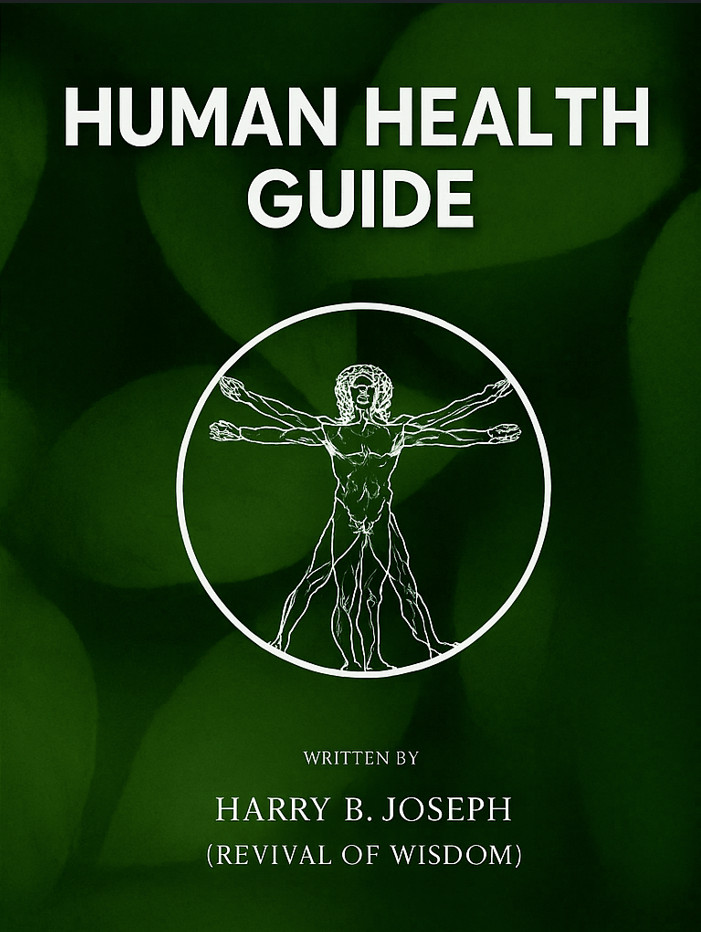 Human Health Guide by Harry B Joseph | Self Help, Wellness, Natural Healing Book