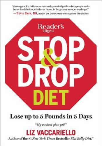 Stop & Drop Diet: Lose up to 5 lbs in 5 days – Hardcover – GOOD