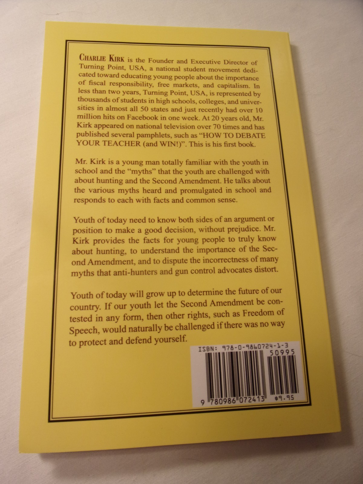 RARE – MINT – THE SECOND AMENDMENT AND HUNTING HERITAGE – 2014 By Charlie Kirk