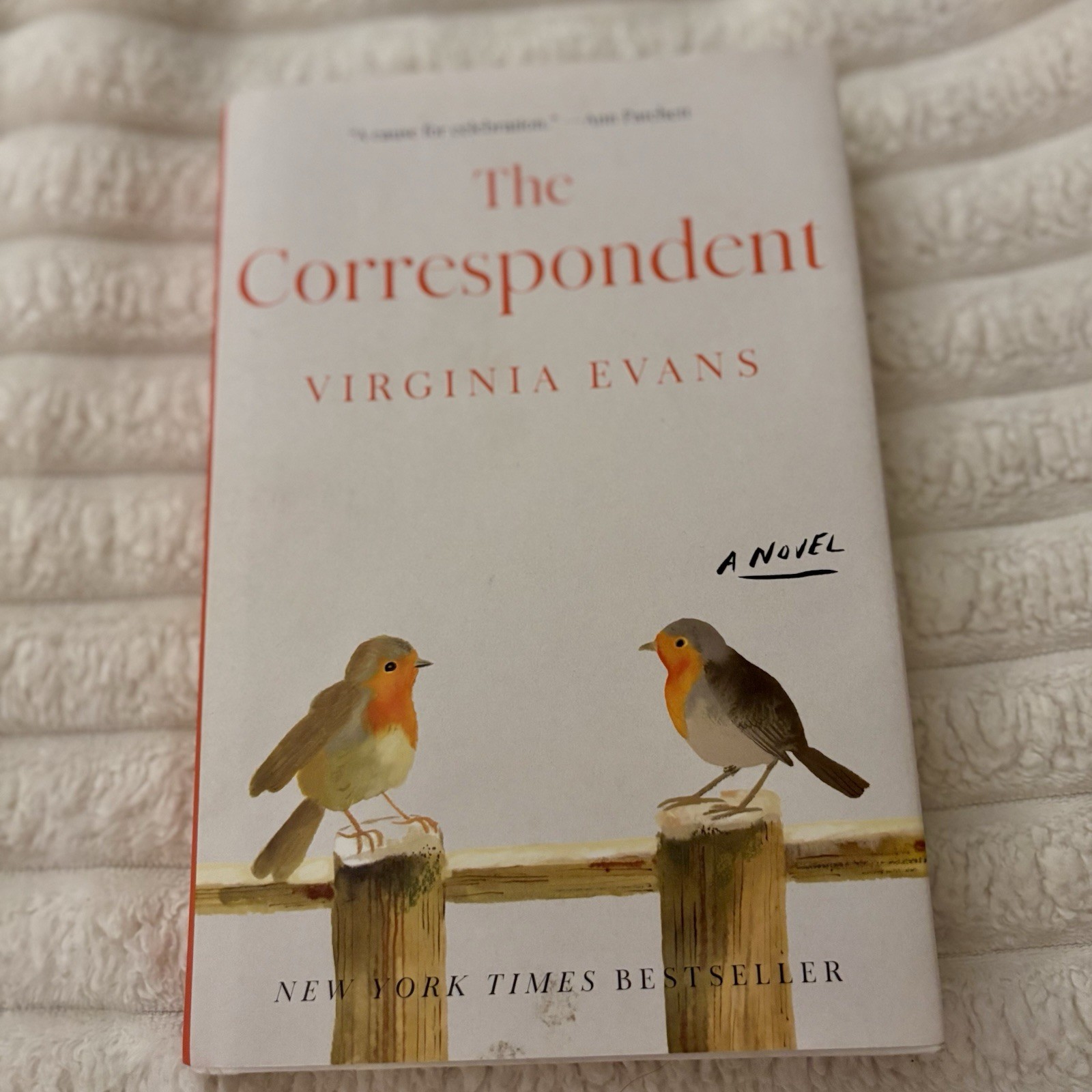 The Correspondent: Novel Hardcover First Edition Excellent Condition