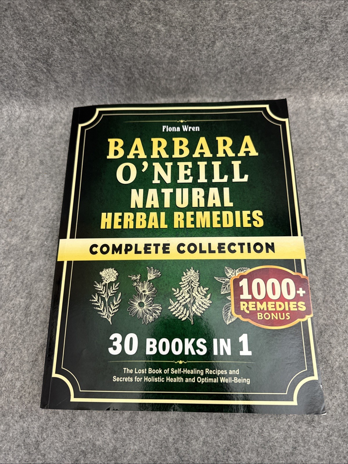 Barbara O’Neill Natural Herbal Remedies Complete Collection: 30 in One