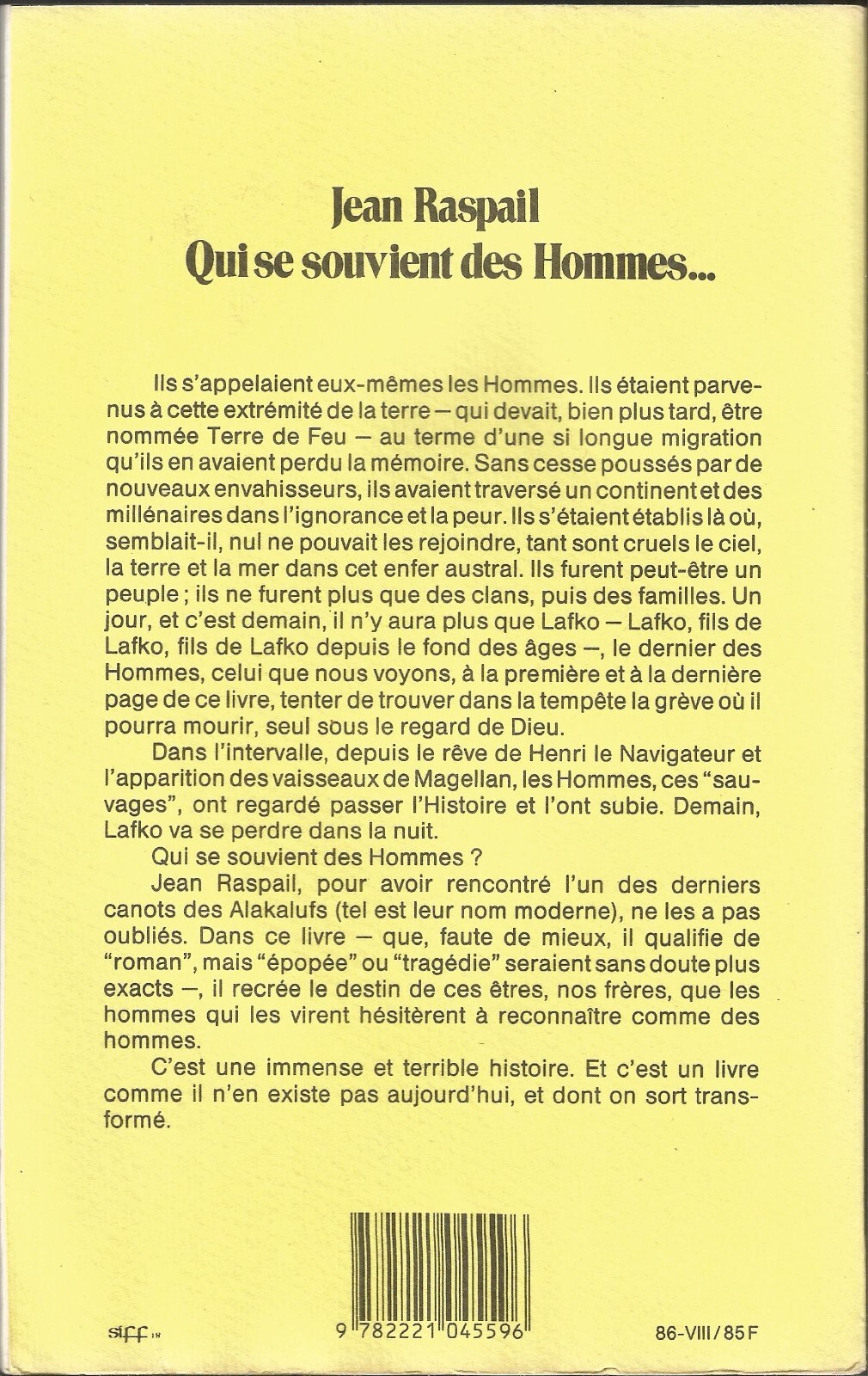 JEAN RASPAIL QUI SE SOUVIENT DES HOMMES . . . roman 1986 FRENCH TRADE PB IN DJ