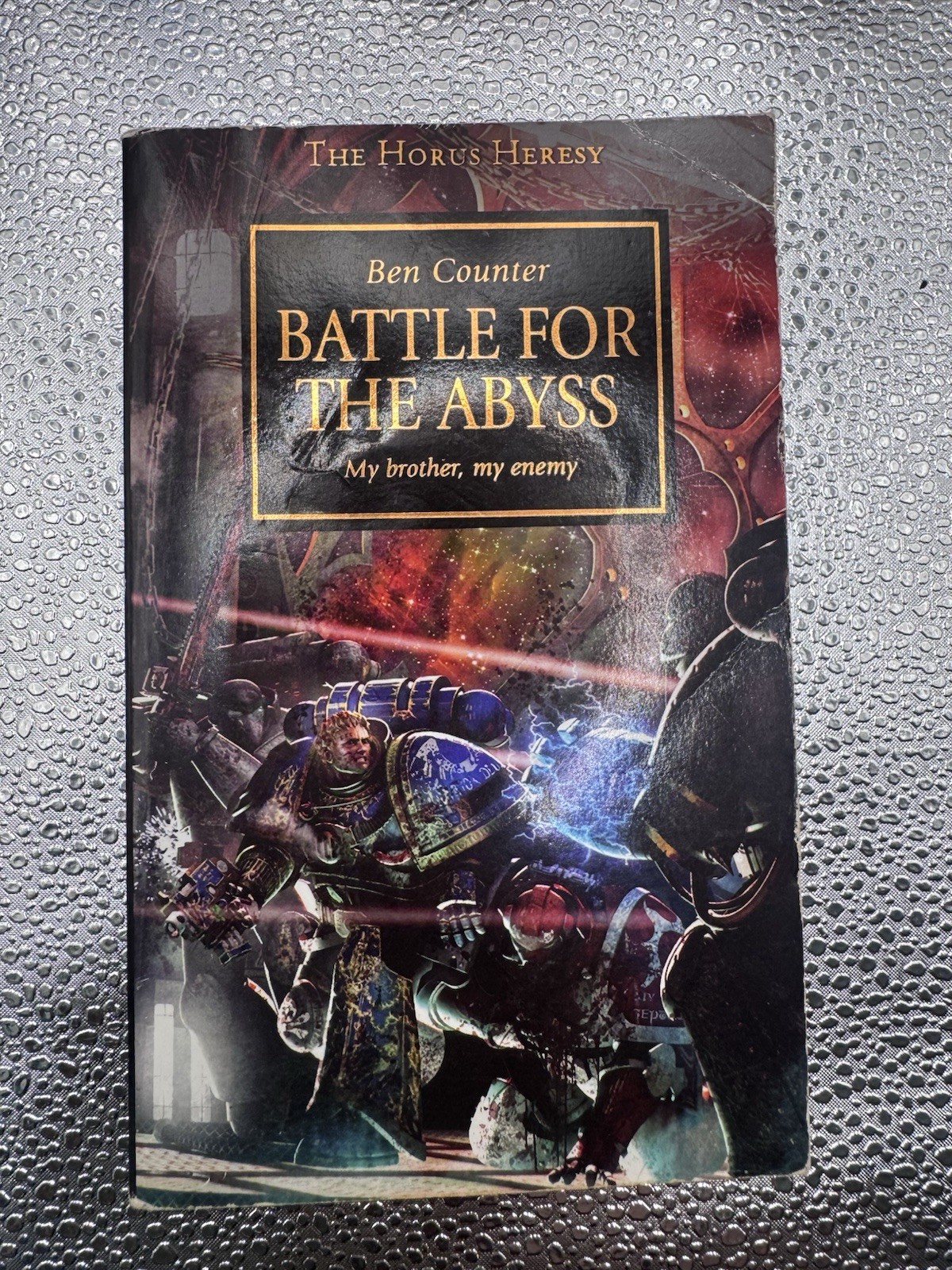 Warhammer 40K Horus Heresy: Battle for the Abyss – Ben Counter PB Black Library