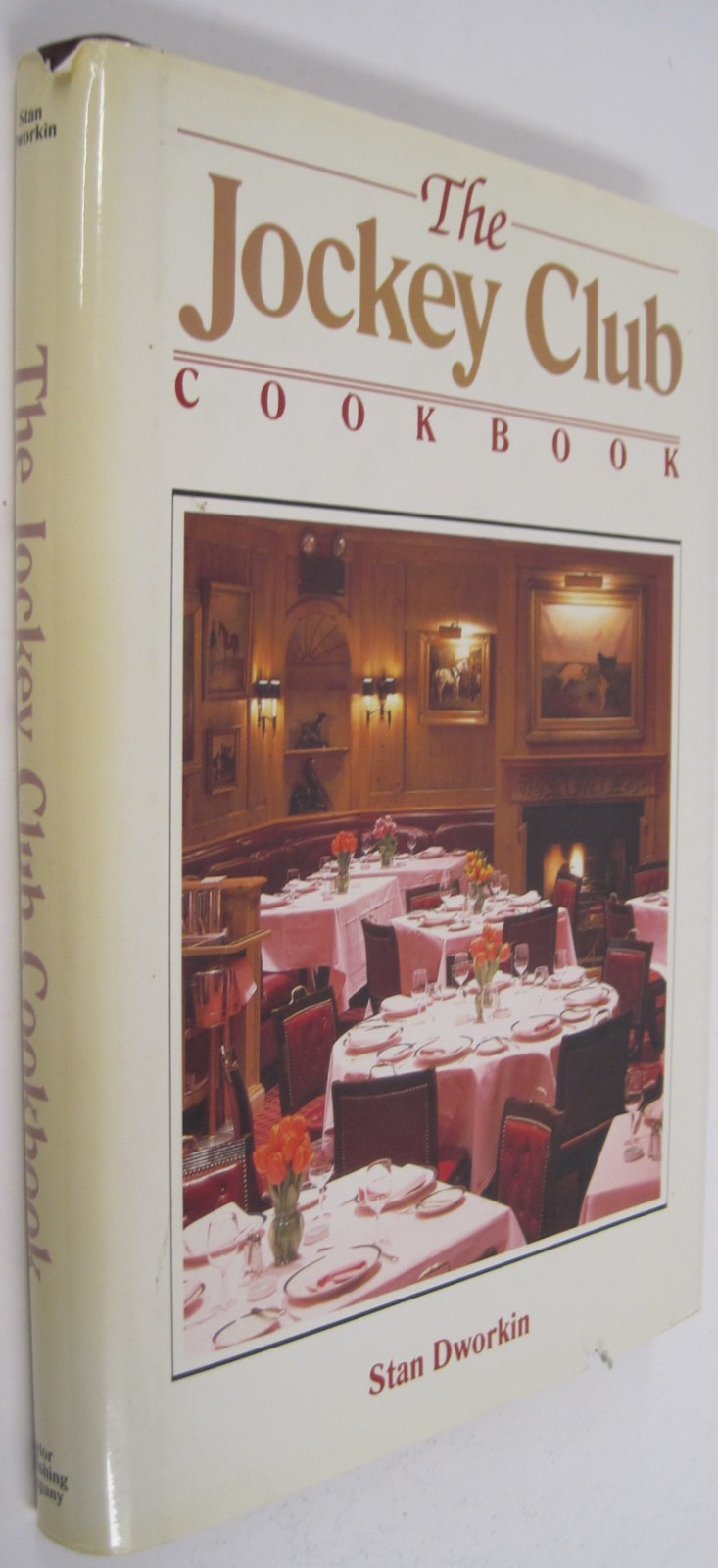 Jockey Club Cookbook, First Edition, by Stan Dworkin, (HC)