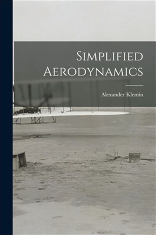 Simplified Aerodynamics (Paperback or Softback)