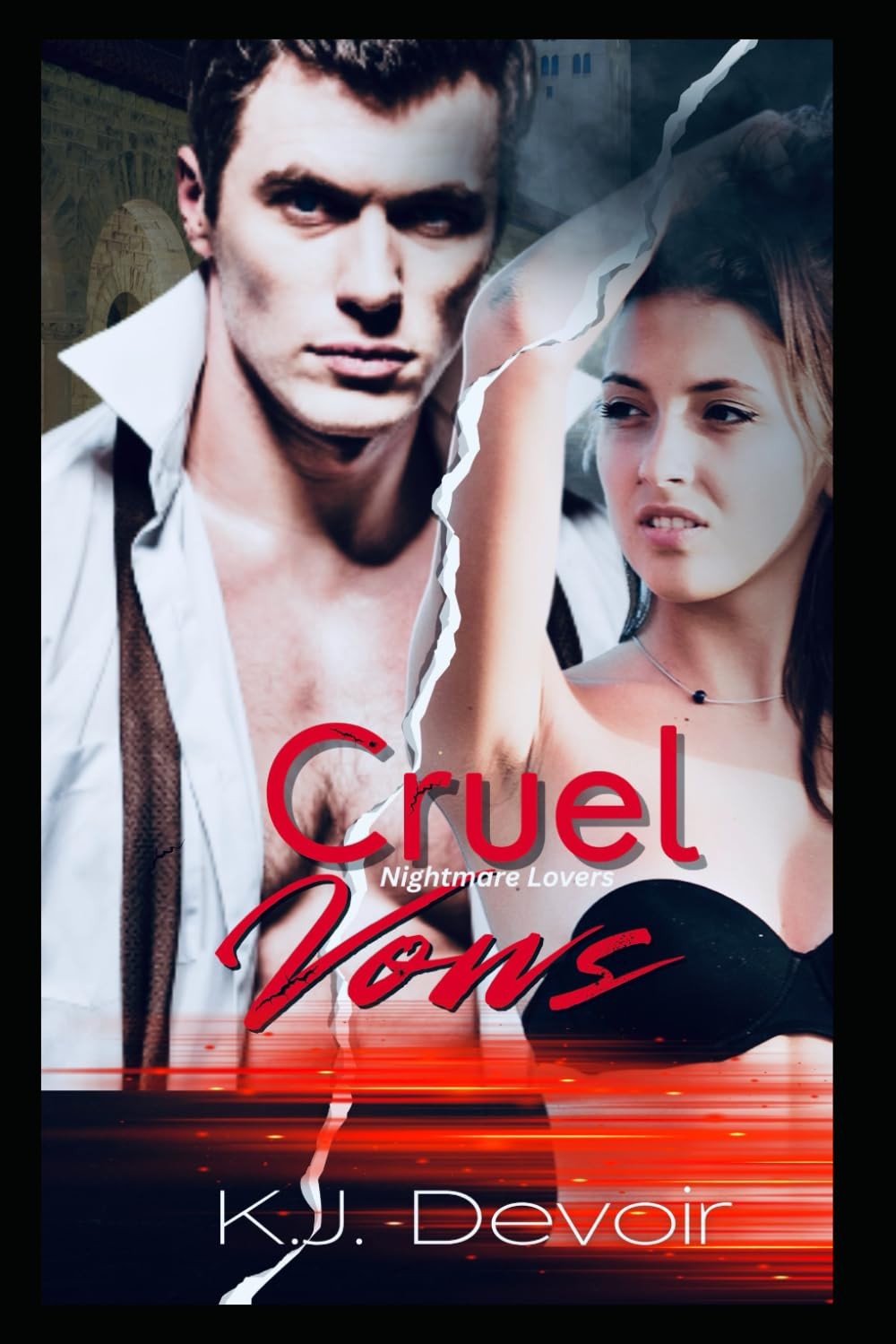 Cruel Vows: A Dark New Adult Romance (Nightmare Lovers)