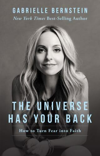 The Universe Has Your Back: Transform Fear to Faith – Paperback – GOOD