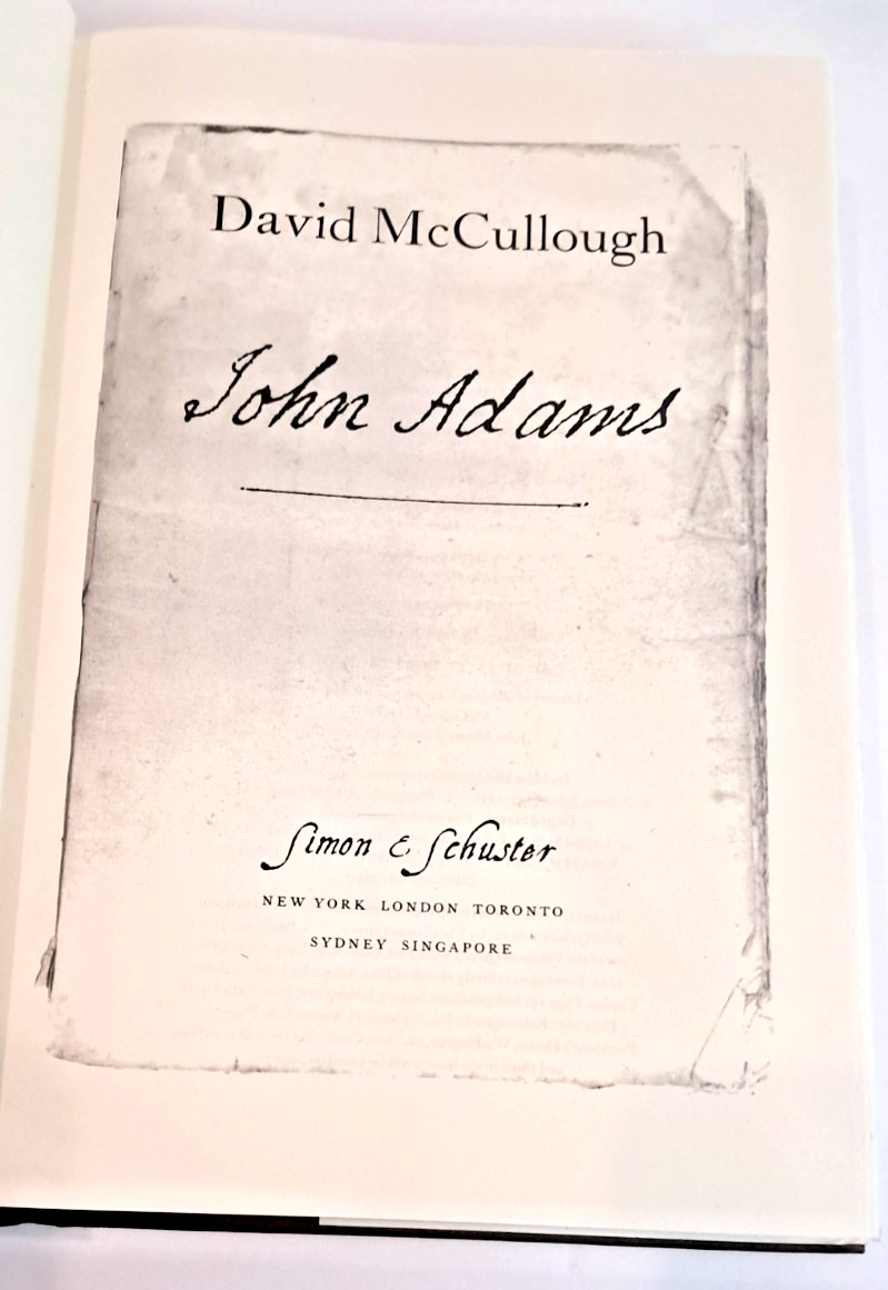 ‘SIGNED’ John Adams by David McCullough (2001) 1st Edition M2