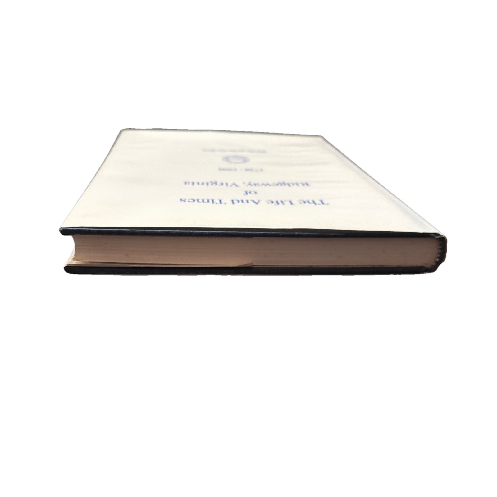 The life and times of Ridgeway Virginia 1728-1990 Signed by Pace and Mcgee