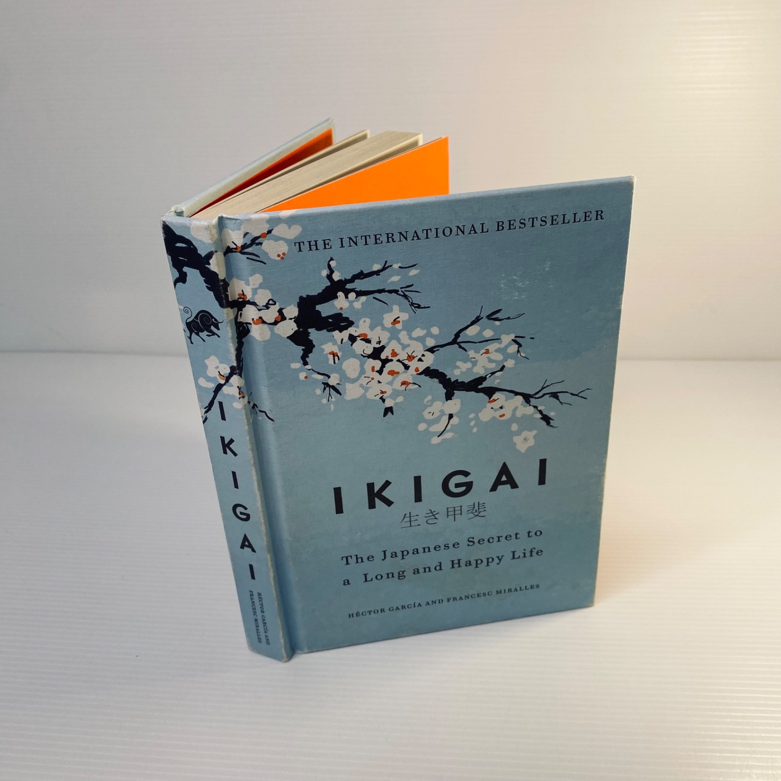 Ikigai by Hector Garcia and Francesc Miralles Japanese Secret Long Happy Life