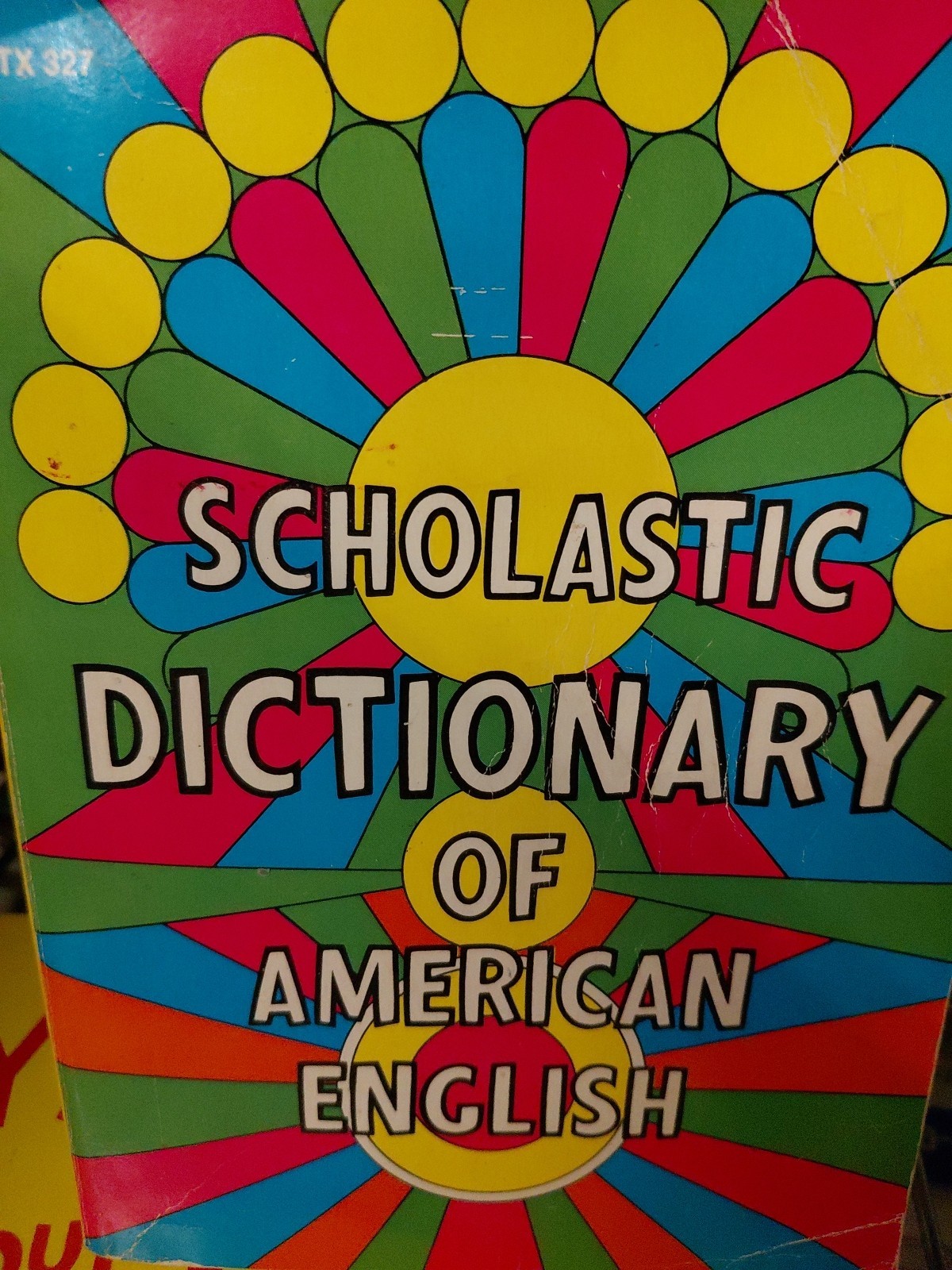 VINTAGE SCHOLASTIC DICTIONARY OF AMERICAN ENGLISH 1970’s PAPERBACK 864 PAGES