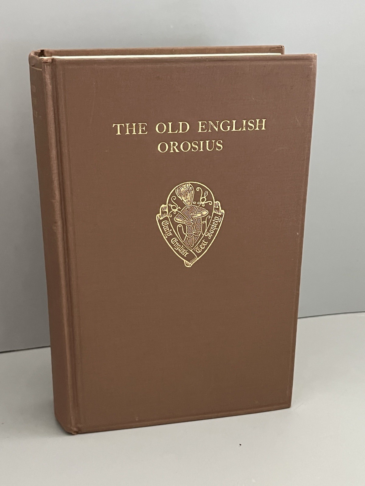 Early English Text Society The Old English Orosius