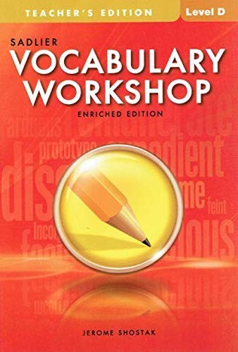 Sadlier Vocabulary Workshop Level D, Teacher’s Edition, Enriched Edition, 97…