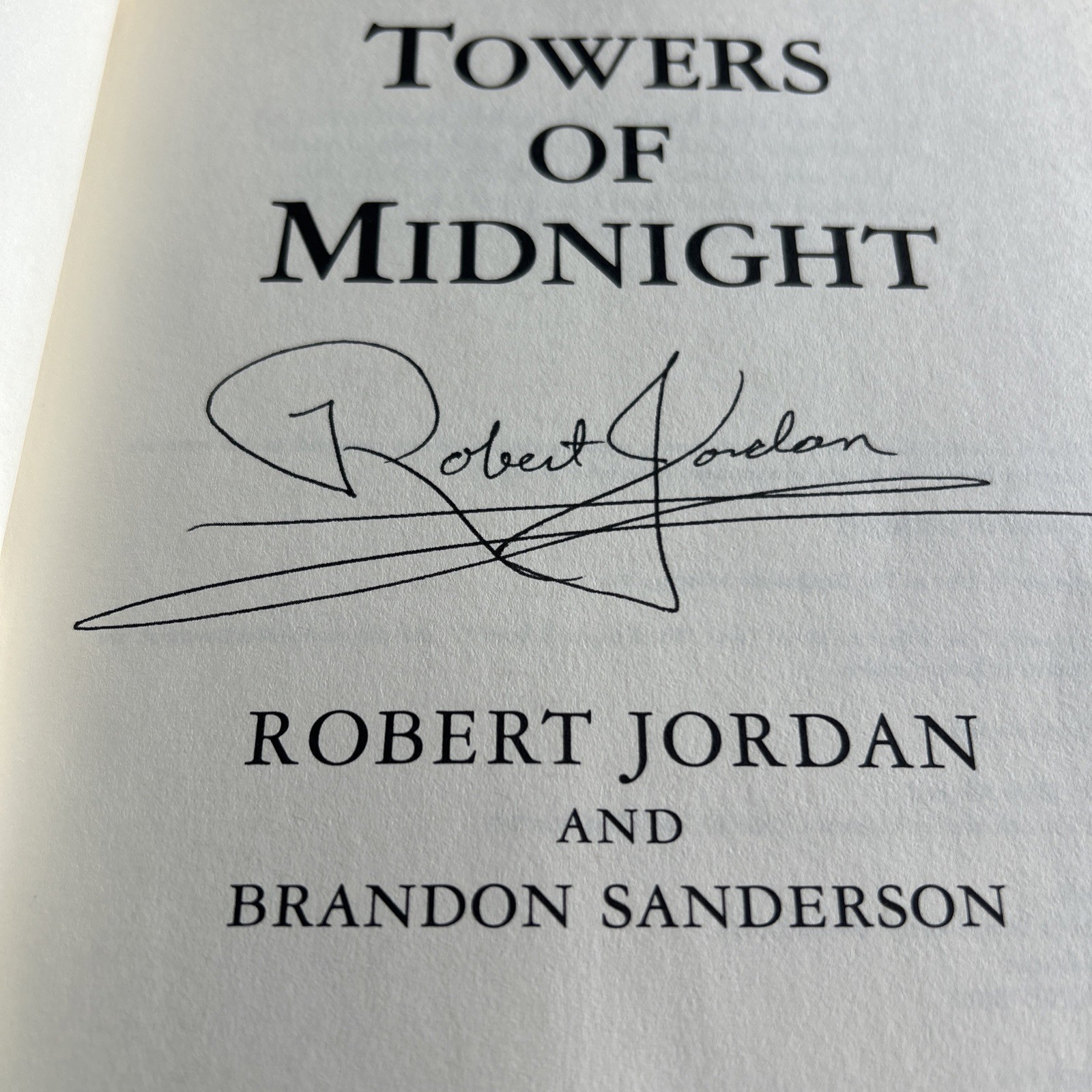Towers of Midnight SIGNED by Robert Jordan Hardcover/DJ 1st Edition Autograph