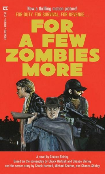 For A Few Zombies More