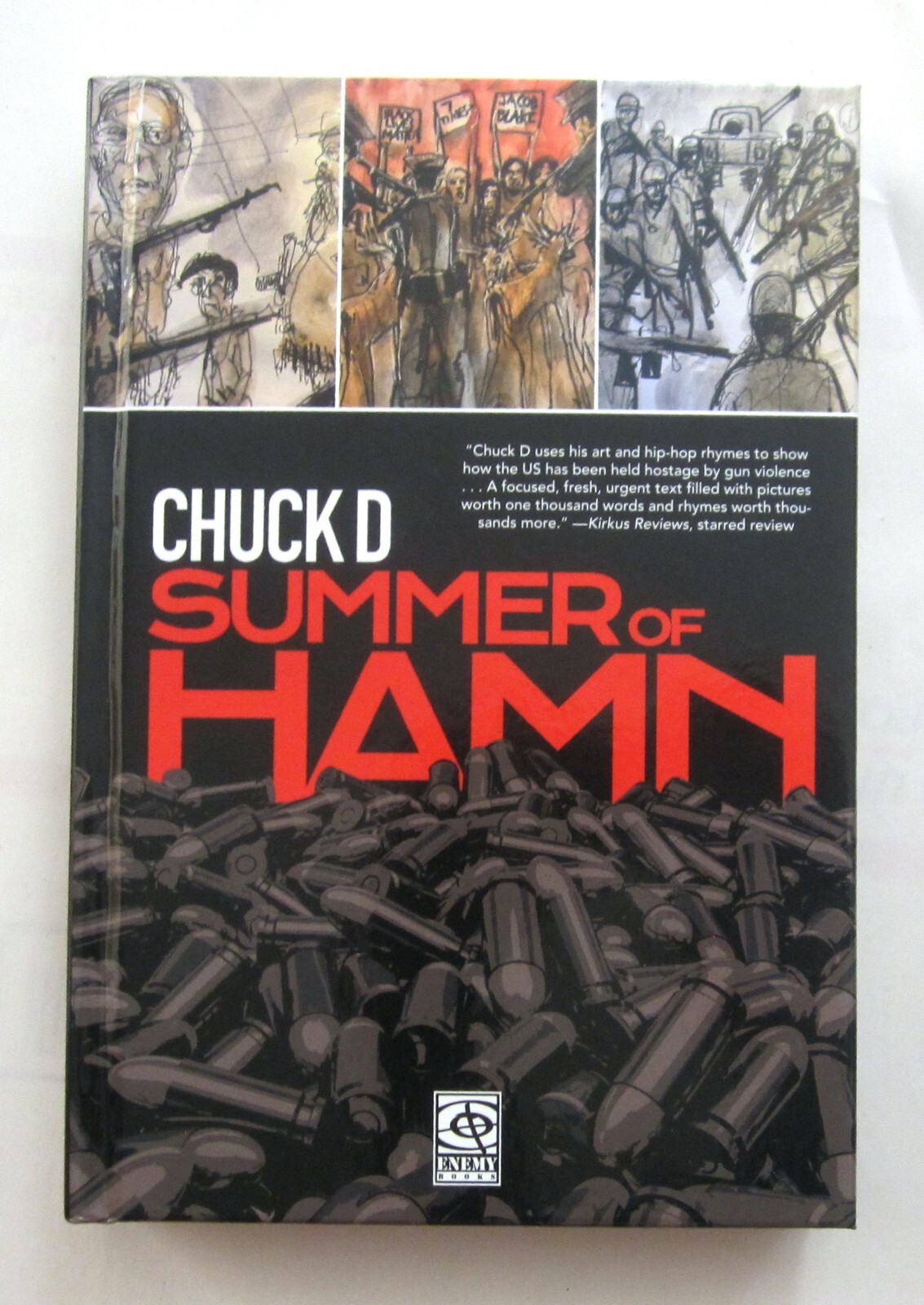 Chuck D of Public Enemy Summer of Hamn Hollowpointlessness Aiding Mass Nihilism