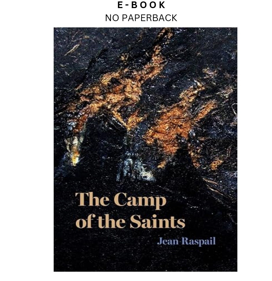 The Camp of the Saints, Jean Raspail 2025