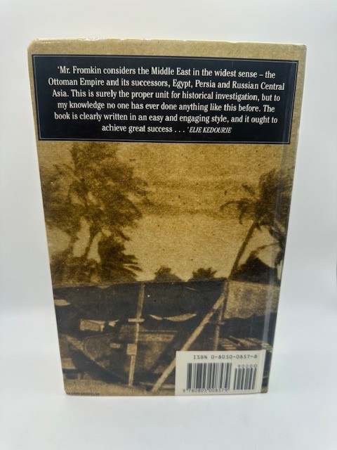 A Peace to End All Peace: Creating the Modern Middle East 1914-1922 (Ex Library)