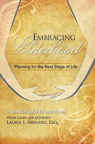 Embracing Elderhood: Planning for t…, Menzies, Laurie
