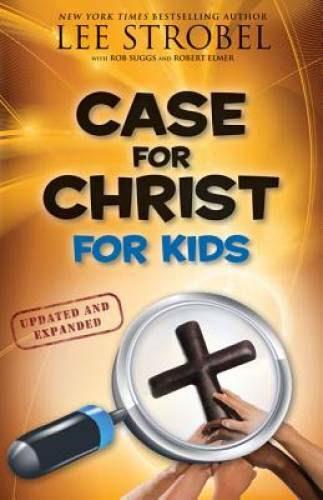 Case for Christ for Kids (Case for… Series for Kids) – Paperback – VERY GOOD