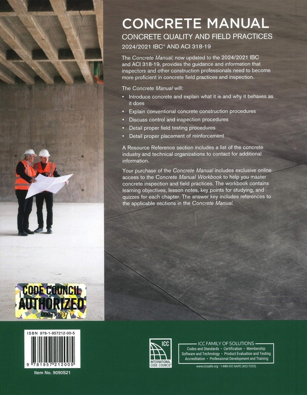 Concrete Manual: Concrete Quality and Field Practices 2021 IBC and ACI 318-19