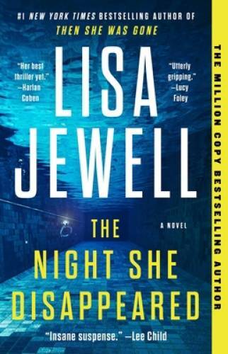 The Night She Disappeared: A Novel – Paperback By Jewell, Lisa – VERY GOOD