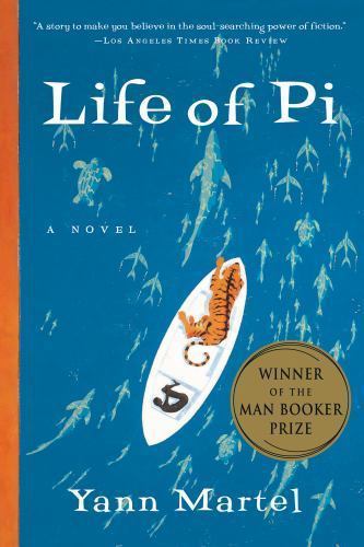 Life of Pi: A Novel by Yann Martel