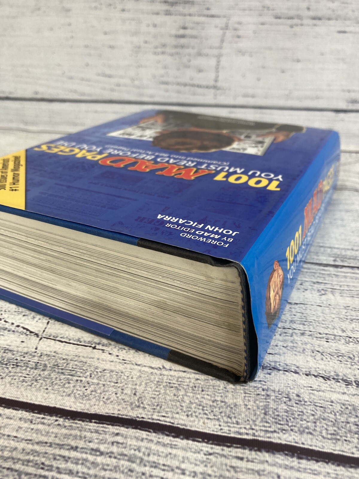 1001 MAD Pages You Must Read Before You Die (Crammed into 864 2009 1st edition