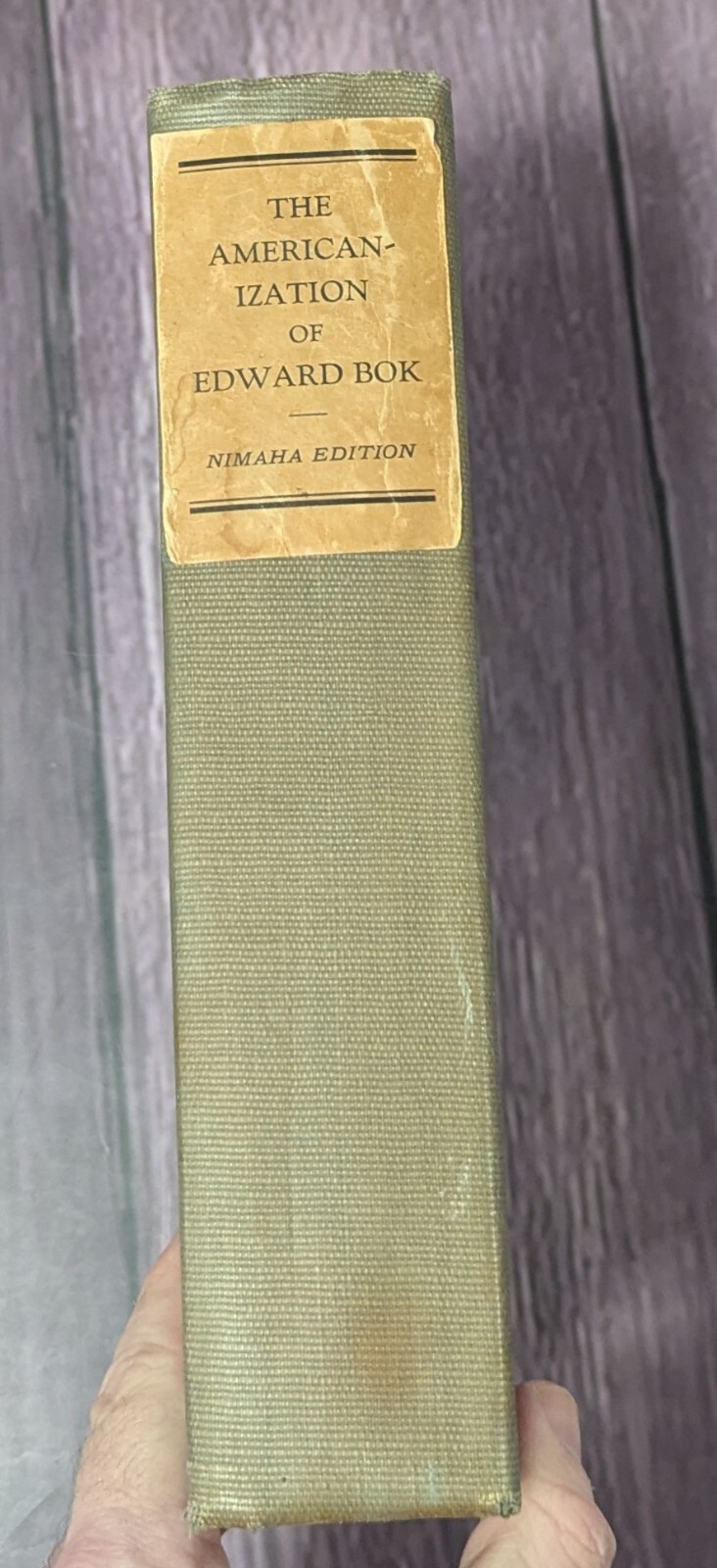 Americanization of Edward Bok – SIGNED Limited Edition – Nimaha Edition 1922