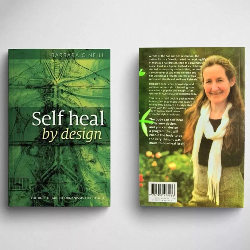 Self Heal By Design By Barbara O’Neill (Paperback)