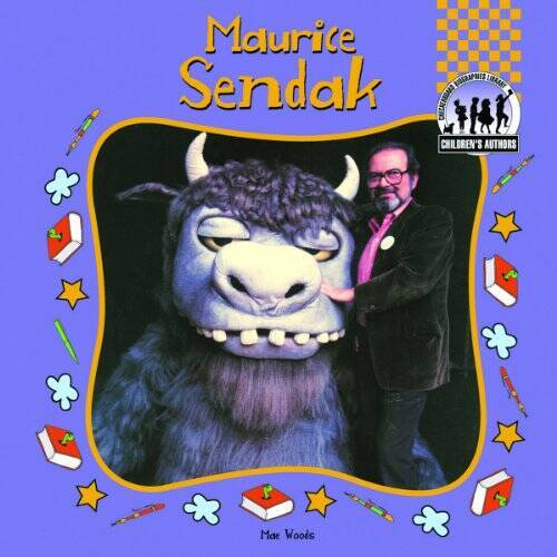 Maurice Sendak (Childrens Authors) – Library Binding By Woods, Mae – VERY GOOD