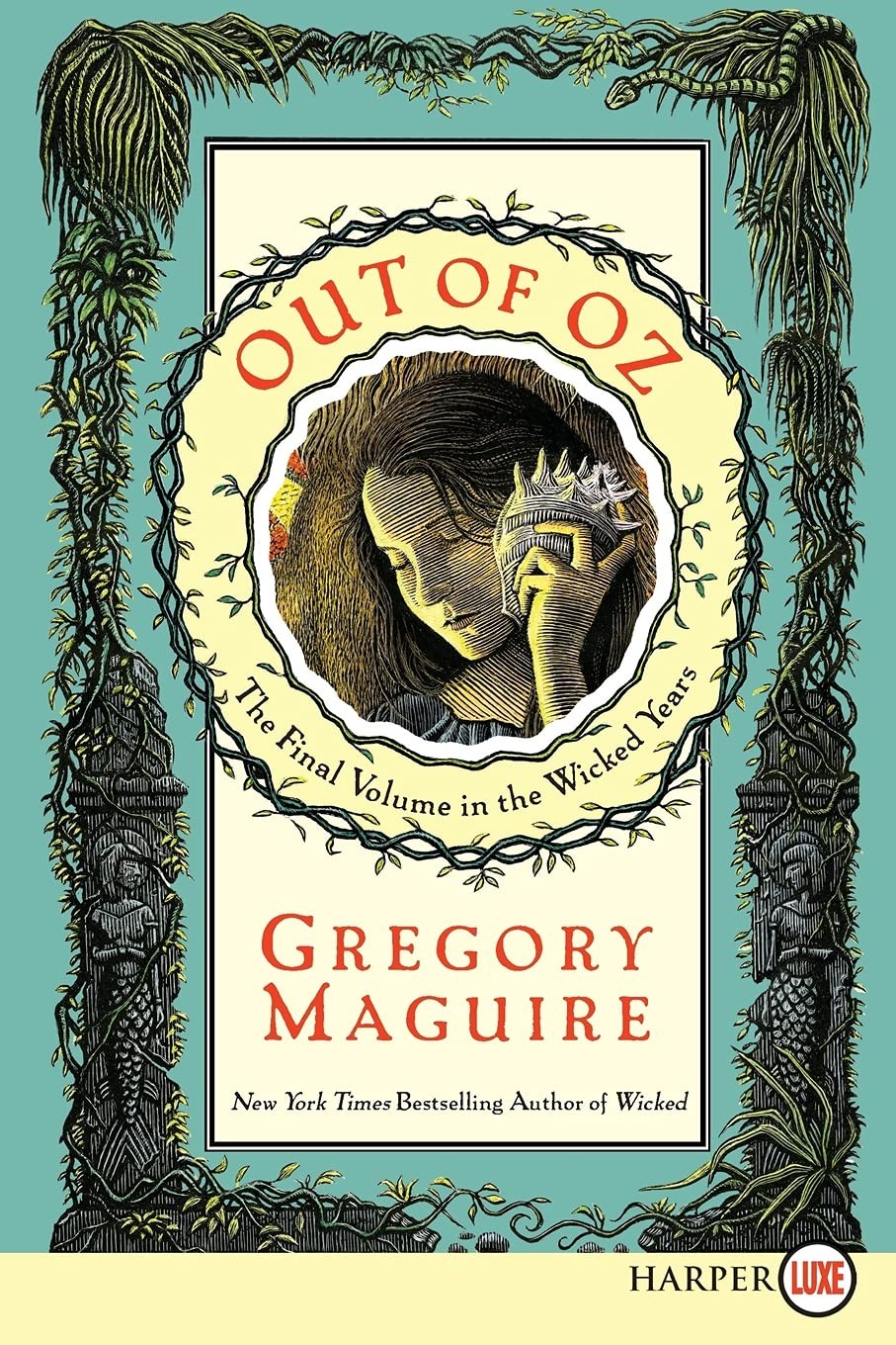 Out of Oz: Large Print Edition for Accessibility (Wicked Years, 4) – paperba…